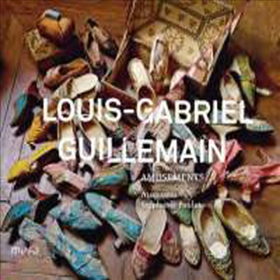 어뮤즈먼트 - 기예망: 실내악 작품집 (Amusements - Guillemain: Chamber Works)(CD) - Stephanie Paulet