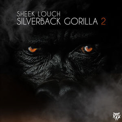 Sheek Louch - Silverback Gorilla 2 (Clean Version)