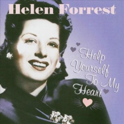 Helen Forrest - Help Yourself To My Heart (CD)