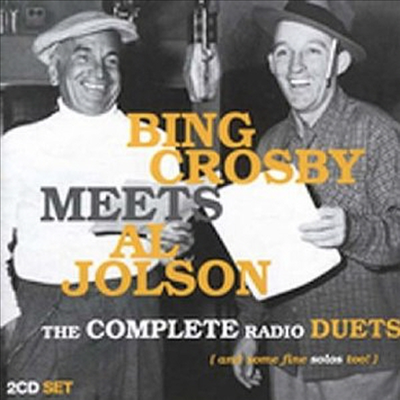 Al Jolson / Bing Crosby - Bing Crosby Meets Al Jolson (2CD)