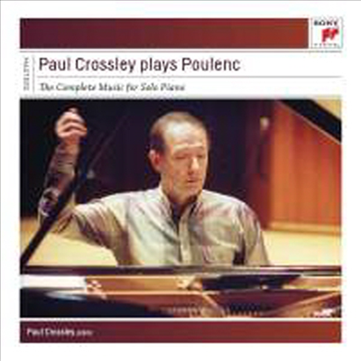 폴 크로슬리가 연주하는 풀랑크 피아노 작품집 (Paul Crossley plays Poulenc) (3CD Boxset) - Paul Crossley