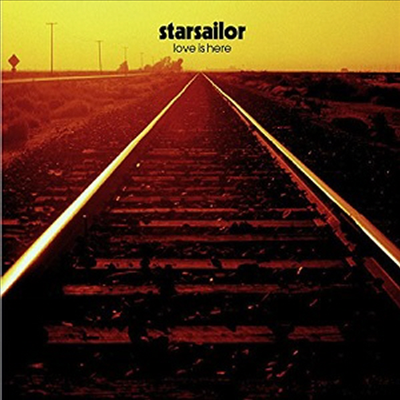 Starsailor - Love Is Here (180g Vinyl LP)