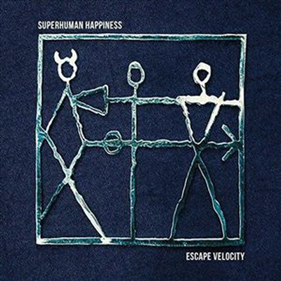 Superhuman Happiness - Escape Velocity (Vinyl LP)