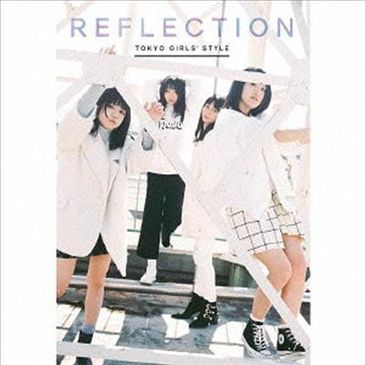Tokyo Girls Style (도쿄죠시류) - Reflection (CD+Photobook)(CD)