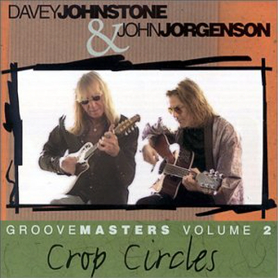 Davey Johnstone & John Jorgenson - Crop Circles (CD)