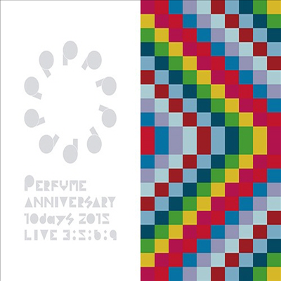 Perfume (퍼퓸) - Perfume Anniversary 10days 2015 PPPPPPPPPP Live 3:5:6:9 (초회한정반)(2016)(Blu-ray)