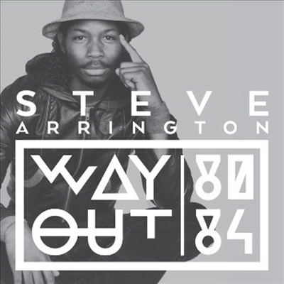 Steve Arrington&#39;s Hall Of Fame - Way Out (80-84) (LP)