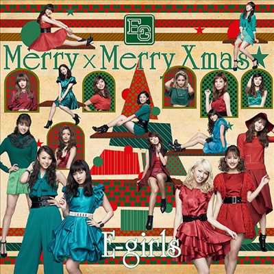 E-Girls (이걸스) - Merry x Merry Xmas★ (CD+DVD)