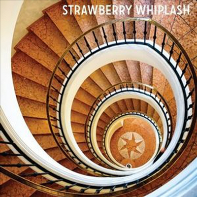 Strawberry Whiplash - Stuck In The Never Ending Now (CD)