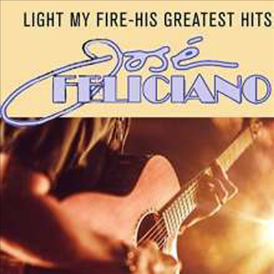 Jose Feliciano - Light My Fire - His Greatest Hits (Re-Recording)(LP)