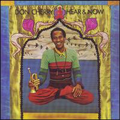 Don Cherry - Hear &amp; Now (CD)