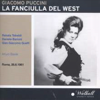 푸치니: 서부의 아가씨 (Puccini: La Fanciulla del West) (2CD) - Renata Tebaldi