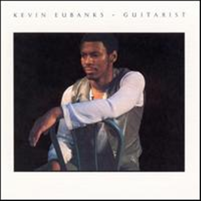 Kevin Eubanks - Guitarist