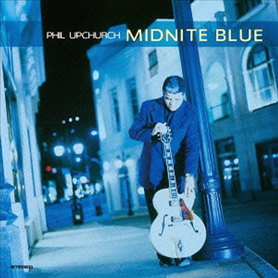 Phil Upchurch - Midnite Blue (Remastered)(일본반)(CD)