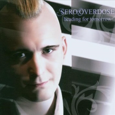 Sero.Overdose - Heading For Tomorrow (CD)