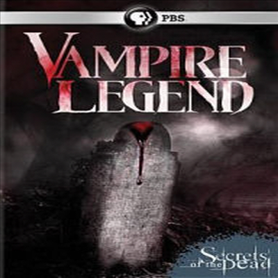 Secrets Of The Dead: Vampire Legend (시크리츠 오브 더 데드: 뱀파이어 레전드)(지역코드1)(한글무자막)(DVD)