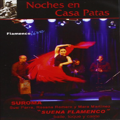 Assorted - Noches En Casa Patas: Suena Flamenco (플라멩고)(지역코드1)(DVD)