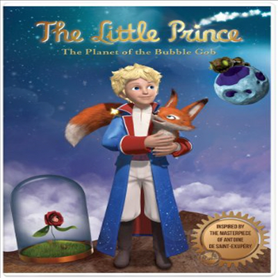 The Little Prince: The Planet Of The Bubble Gob (더 리틀 프린스: 더 플래닛 오브 더 버블 갑)(지역코드1)(한글무자막)(DVD)