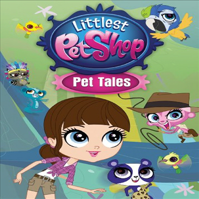 Littlest Pet Shop: Pet Tales (리틀 팻 샵)(지역코드1)(한글무자막)(DVD)