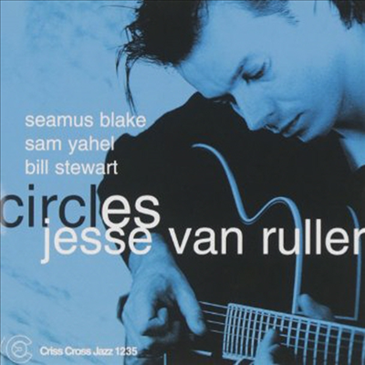 Jesse Van Ruller - Circles (CD)