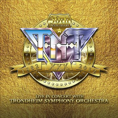 TNT - 30th Anniversary 1982-2012 Live In Concert (2CD)