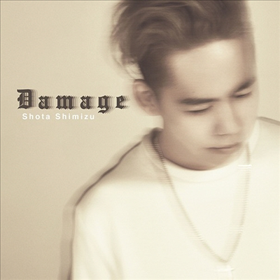 Shimizu Shota (시미즈 쇼타) - Damage (CD)