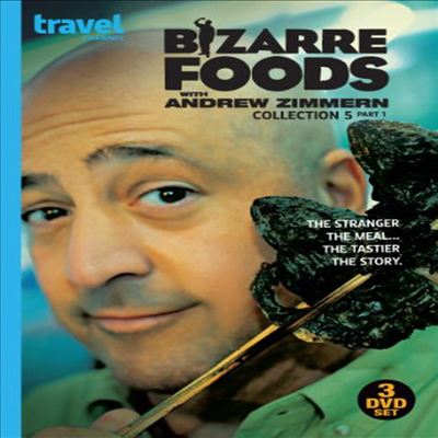 Bizarre Foods With Andrew Zimmern: Collection 5 - Part 1 (앤드류 짐먼의 이상한 음식)(지역코드1)(한글무자막)(DVD)