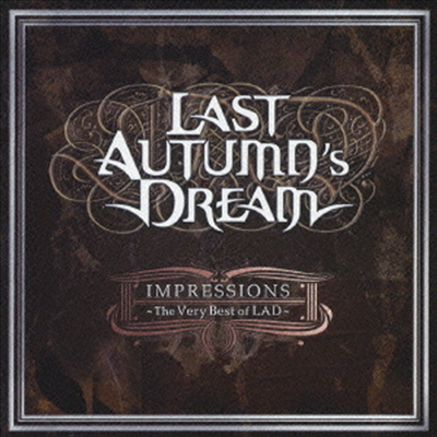 Last Autumn's Dream - Impressions - The Very Best Of LAD (Bonus Track)(일본반)(CD)