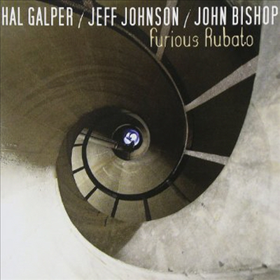 Hal Galper / Jeff Johnson / John Bishop - Furious Rubato (CD)