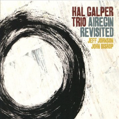 Hal Galper - Airegin Revisited (CD)