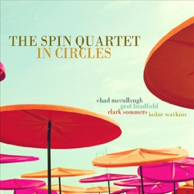 Spin Quartet - In Circles (CD)