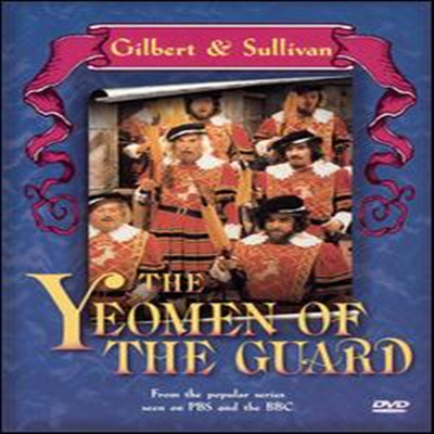 길버트 &amp; 설리반 : 예멘의 경기병 (Gilbert &amp; Sullivan : Yeoman Of The Guard) (DVD) - Alexander Faris