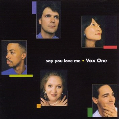 Vox One - Say You Love Me (CD)
