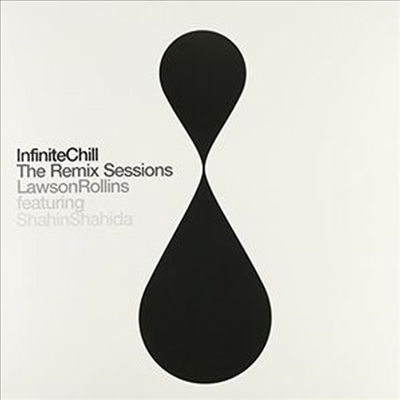 Lawson Rollins - Infinite Chill (Remix Sessions) (Vinyl LP)