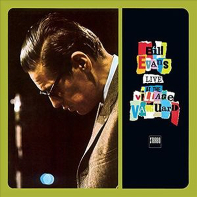 Bill Evans - Live At The Village Vanguard (2 Bonus Tracks)(180G)(Vinyl LP)