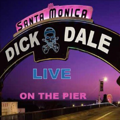 Dick Dale - Live Santa Monica Pier (2CD)