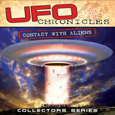 UFO Chronicles: Contact With Aliens (UFO 크로니컬스: 컨텍트 위드 에일리언스)(지역코드1)(한글무자막)(DVD)