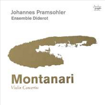몬타나리: 바이올린 협주곡 (Montanari: Violin Concertos)(CD) - Johannes Pramsohler
