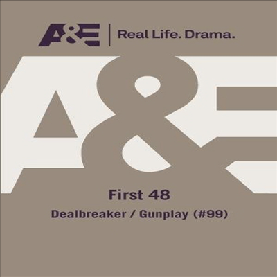 First 48: Deal Breaker / Gun Play (퍼스트 48)(한글무자막)(DVD)