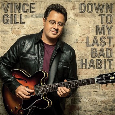 Vince Gill - Down To My Last Bad Habit (CD)