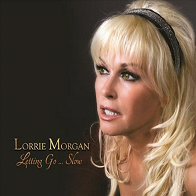 Lorrie Morgan - Letting Go Slow (CD)