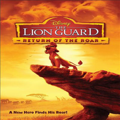 The Lion Guard: Return Of The Roar (더 라이온 가드: 리턴 오브 더 로어)(지역코드1)(한글무자막)(DVD)