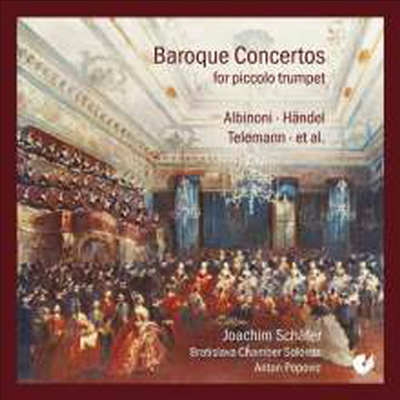 요아힘 쉐퍼 - 피콜로 트럼펫 바로크 협주곡 (Joachim Schafer - Baroque Concertos for Piccolo Trumpet)(CD) - Joachim Schafer