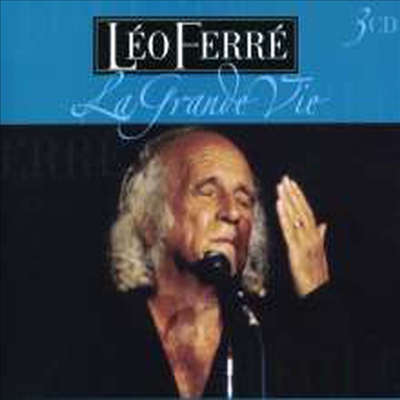 Leo Ferre - La Grande Vie (3CD)