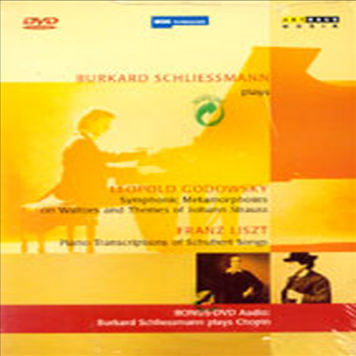 슐리스만이 연주하는 고도프스키와 리스트 (Schliessmann Plays Godowsky & Liszt) (지역코드1)(DVD) - Burkard Schliessmann