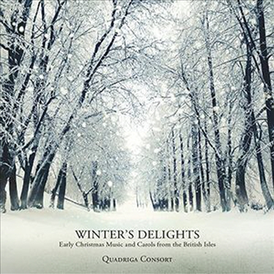 콰드리가 콘솔트 - 크리스마스와 캐롤, 겨울의 기쁨 (Quadriga Consort - Winter&#39;s Delights)(CD) - Quadriga Consort