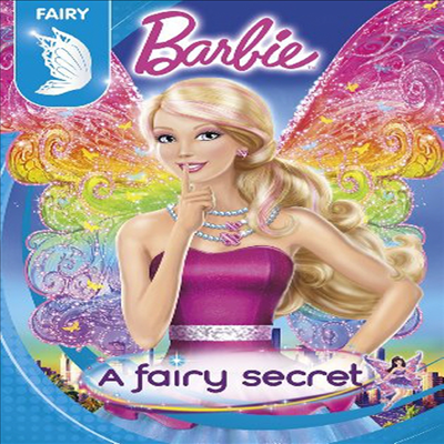 Barbie: A Fairy Secret (바비와 비밀의 성)(지역코드1)(한글무자막)(DVD)