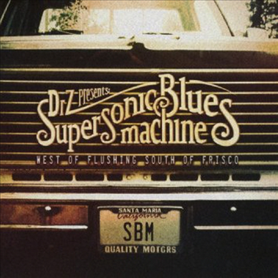 Supersonic Blues Machine - West Of Flushing South Of Frisco (CD)