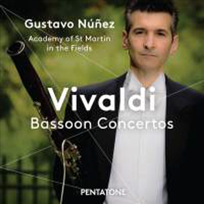 비발디: 바순 협주곡집 (Vivaldi: Basoon Concertos) (SACD Hybrid) - Gustavo Nunez