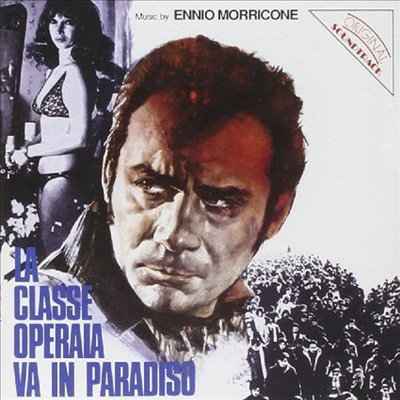 Ennio Morricone - La Classe Operaia Va In Paradiso (천국으로 가는 노동계급)(O.S.T.)(CD)